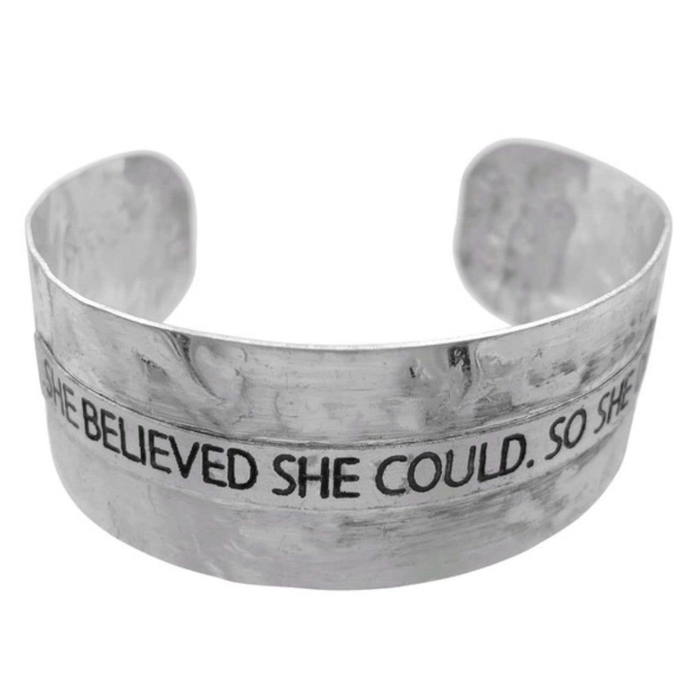 SHE BELIEVED SHE COULD, SO SHE DID Silver Cuff Bracelet